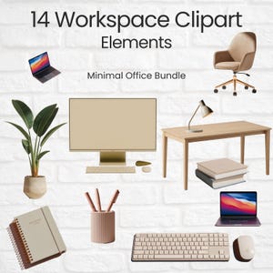 May include: A collection of 14 workspace clipart elements, including a computer, laptop, desk, chair, plant, and stationery. The text reads "14 Workspace Clipart Elements" and "Minimal Office Bundle". The color palette is neutral with beige and brown tones.