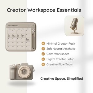 Puede incluir: Imagen con el texto "Creator Workspace Essentials" que muestra un calendario, un micrófono y una cámara. El calendario muestra octubre de 2023. El texto "Creative Space, Simplified" también está presente, junto con viñetas: Minimal Creator Pack, Soft Neutral Aesthetic, Calm Workspace, Digital Creator Setup y Creative Flow Tools.