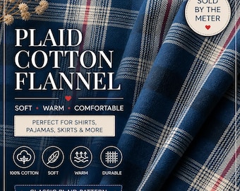 Puede incluir: Tela de franela de algodón a cuadros azules con detalles blancos y rojos. La imagen muestra el texto "Plaid Cotton Flannel", "Soft, Warm, Comfortable" y "Classic Plaid Pattern". La tela es 100% algodón y duradera.