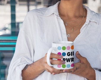 Bunte Kaffeetasse Girl PWR -  Positiver Slogan Protest Feminismus LGBTQ - Geschenk Teenager Tochter Mädchen Frauen - 45spaces