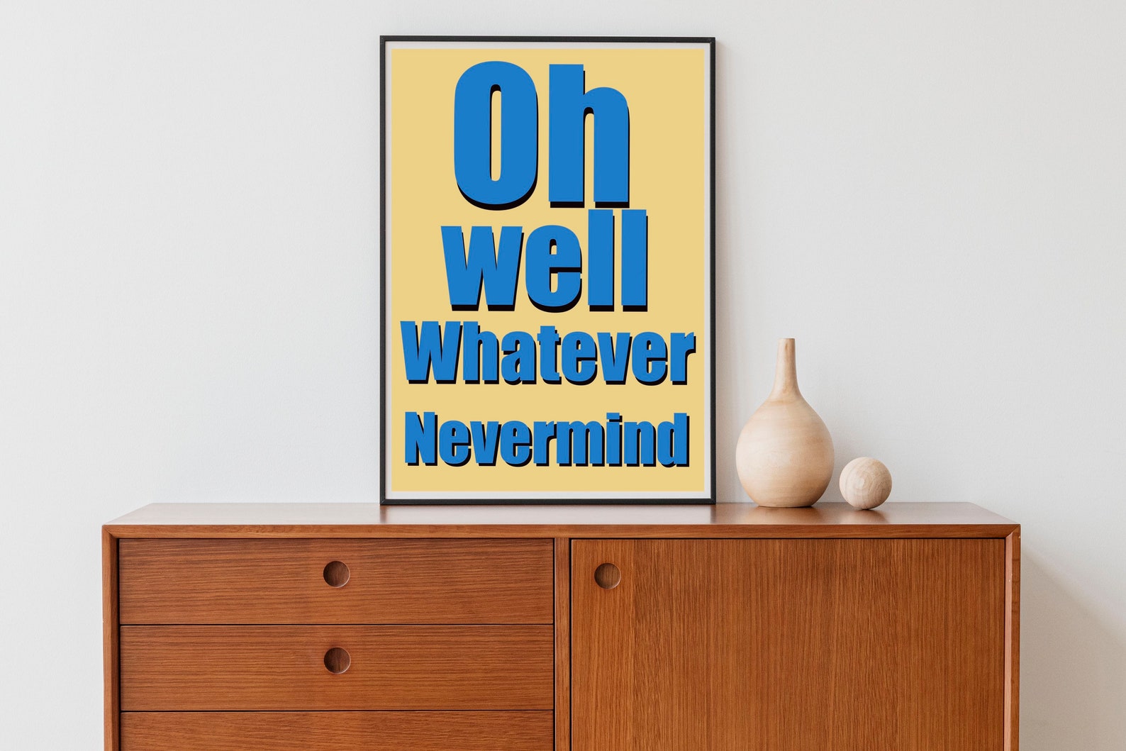 Oh Well Whatever Nevermind Print. Giclee Print. Art Print. Etsy