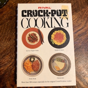Vintage Cookbook Rival Crock Pot Cooking 1975 Slow Cooker Recipe Book Crockpot Kitchen Spiral Bound