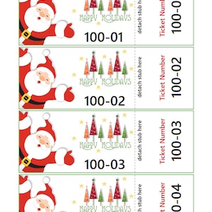 May include: Four red and white Christmas door prize tickets with a cartoon Santa Claus and the text "Happy Holidays". Each ticket has a number from 100-01 to 100-04.