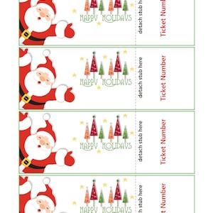 May include: Four printable Christmas door prize tickets featuring a cartoon Santa Claus with a red suit and white beard. Each ticket has a green border and a festive design of Christmas trees with the text "Happy Holidays". The tickets have a tear-off section with the text "detach stub here" and a space for a ticket number.