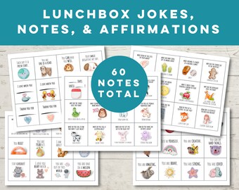 60 Lunch Box Notes, Jokes, Affirmations, Kids' Encouragement (PDF)