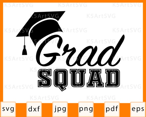Download Grad Squad SVG Graduation cut file School party gift | Etsy
