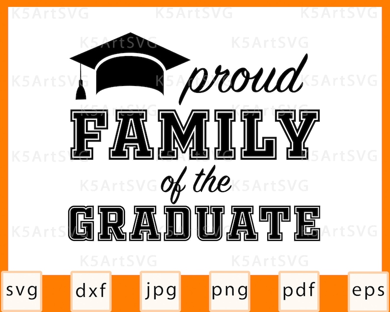 Download Proud Family of the Graduate SVG Graduation cut file ...