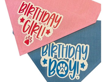 Dog Birthday Bandana *Birthday Boy / Girl * Blue or Pink *  Slips over the Collar * XS, Small, Medium ,Large