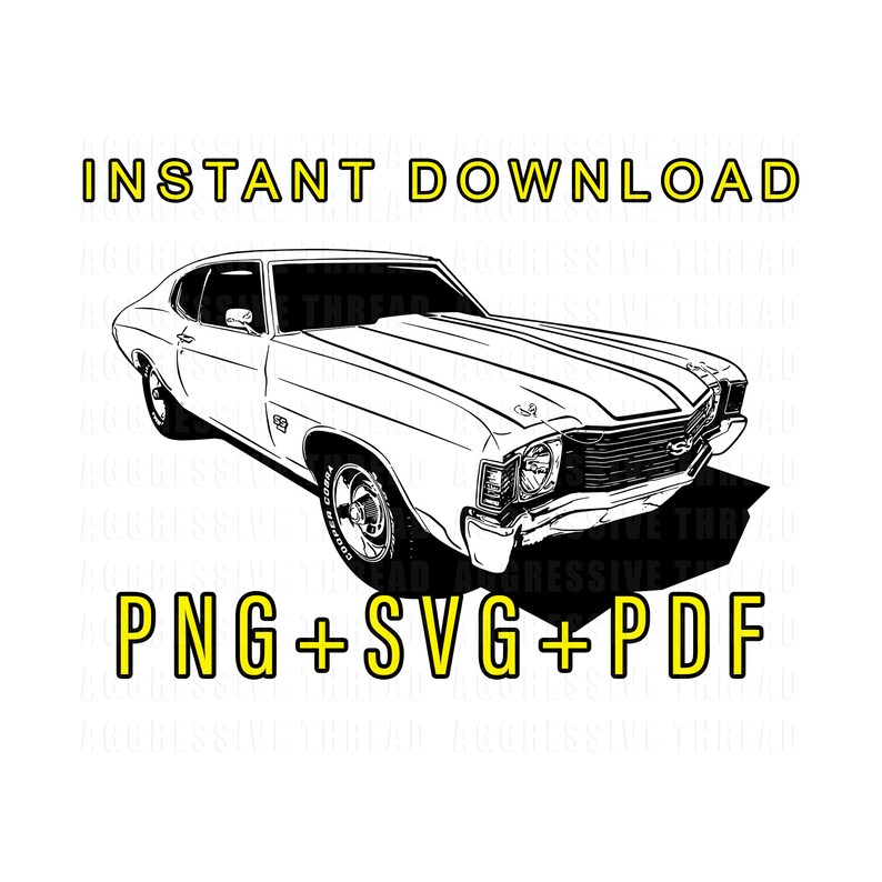May include: Black and white line art illustration of a classic car, a Chevrolet Chevelle, with the text "INSTANT DOWNLOAD PNG+SVG+PDF" above the car.