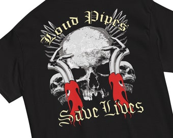 Camiseta Loud Pipes Save Lives: Camiseta de motociclista con calaveras y llamas