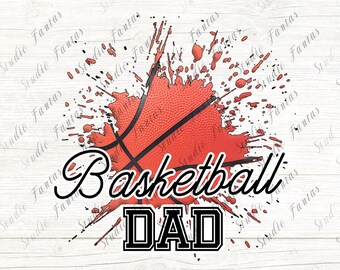 Basketball dad png,Chemise de basket-ball png,Sublimation de basket-ball,Cadeaux de papa,Conception de sublimation,Conceptions de sublimation