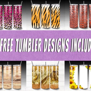 May include: Six different designs for sublimation tumblers. The designs include leopard print, tiger stripes, wood grain, marble, and sunflowers.  The text "6 FREE TUMBLER DESIGNS INCLUDED" is displayed in white letters on a purple background.