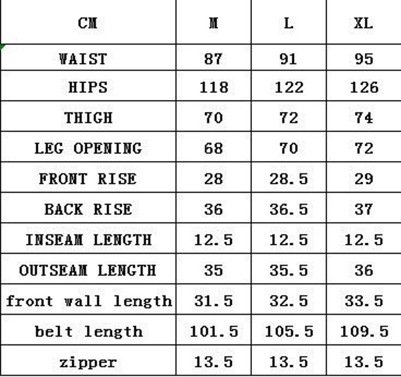 May include: A size chart for pants with measurements in inches for waist, hips, thigh, leg opening, front rise, back rise, inseam length, outseam length, front wall length, belt length, and zipper.