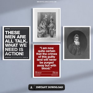 Abolitionist John Brown Quote & Portrait Poster Set  | Digital Download – American History Decor, Gift for History Buffs