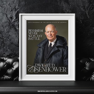 Dwight D. Eisenhower Quote Poster, Eisenhower Quote About Pessimism, US Presidential Quotes, Gift for History Buff, Military Leadership