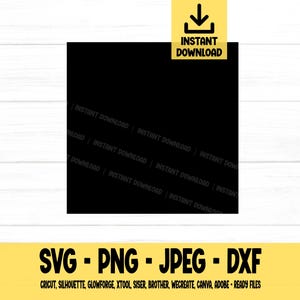 Quadrat SVG, Rechteck, solide, Form, svg, png, dxf, jpeg, digitaler Download, Schnittdatei, Cricut, Silhouette, Glowforge, SVG-Dateien für Cricut