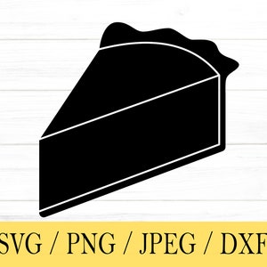 Pumpkin Pie svg, Thanksgiving Holiday SVG, svg, png, dxf, jpeg, Digital Download, Cricut, Silhouette, Glowforge, Svg files for cricut