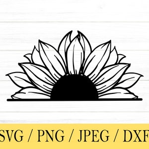 Sunflower SVG, svg, png, dxf, jpeg, Digital Download, Cut File, Cricut, Silhouette, Glowforge, Svg files for cricut