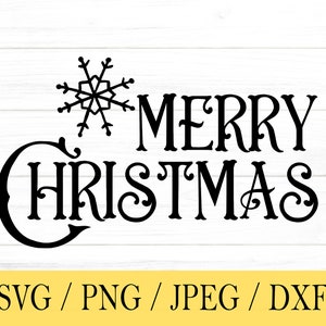 Merry Christmas svg, Holiday SVG, svg, png, dxf, jpeg, Digital Download, Cut File, Cricut, Silhouette, Glowforge, Svg files for cricut