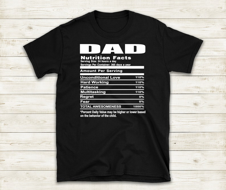 Download Dad Nutrition Facts Tee in Various colors | Etsy