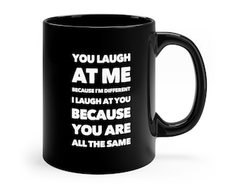 For the Fiercely Different People - Hysterical/Sarcasm/Funny/Humorous Gift Work Boss Black Coffee Mug, 11oz