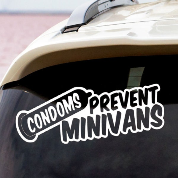 Condoms Prevent Auto Auto Fensteraufkleber Aufkleber, Top Qualität Vinyl für Autos Vans Fahrräder Side Pannier verschiedene Farben & Größen verfügbar