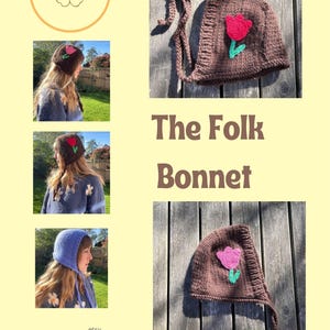 May include: A digital pattern for The Folk Bonnet. The image features a brown crocheted bonnet adorned with a pink and green flower. The design is showcased in several photos, with the text "The Folk Bonnet". The Etsy shop details are also included.