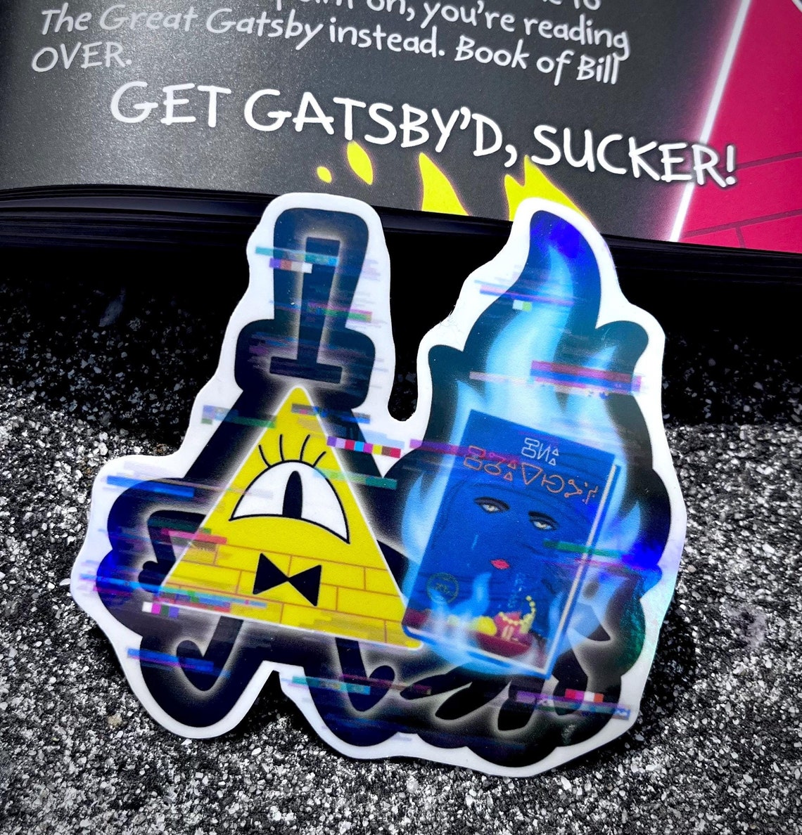 Bill Cipher “get Gatsby’d” Sticker - the Book of Bill | Gravity Falls ...