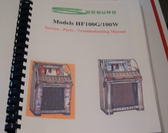 Seeburg HF100G & 100W Jukebox Manual.  Service Manual,Parts Manual,Trouble Shooting Manual.