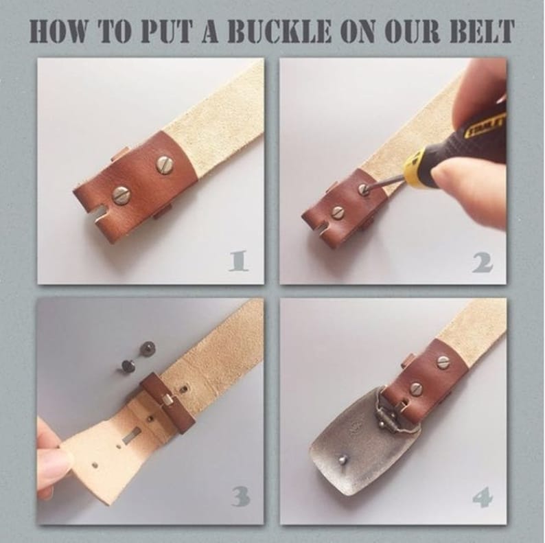 May include: How to put a buckle on a belt. Four steps are shown, with a screwdriver used to attach the buckle to the belt.