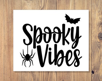 Spooky Vibes Vinyl Decal | Spooky Vibes Decal | Spooky Vibes Sticker | Halloween Decor | Vinyl Decal | Laptop Decal | Car Decal