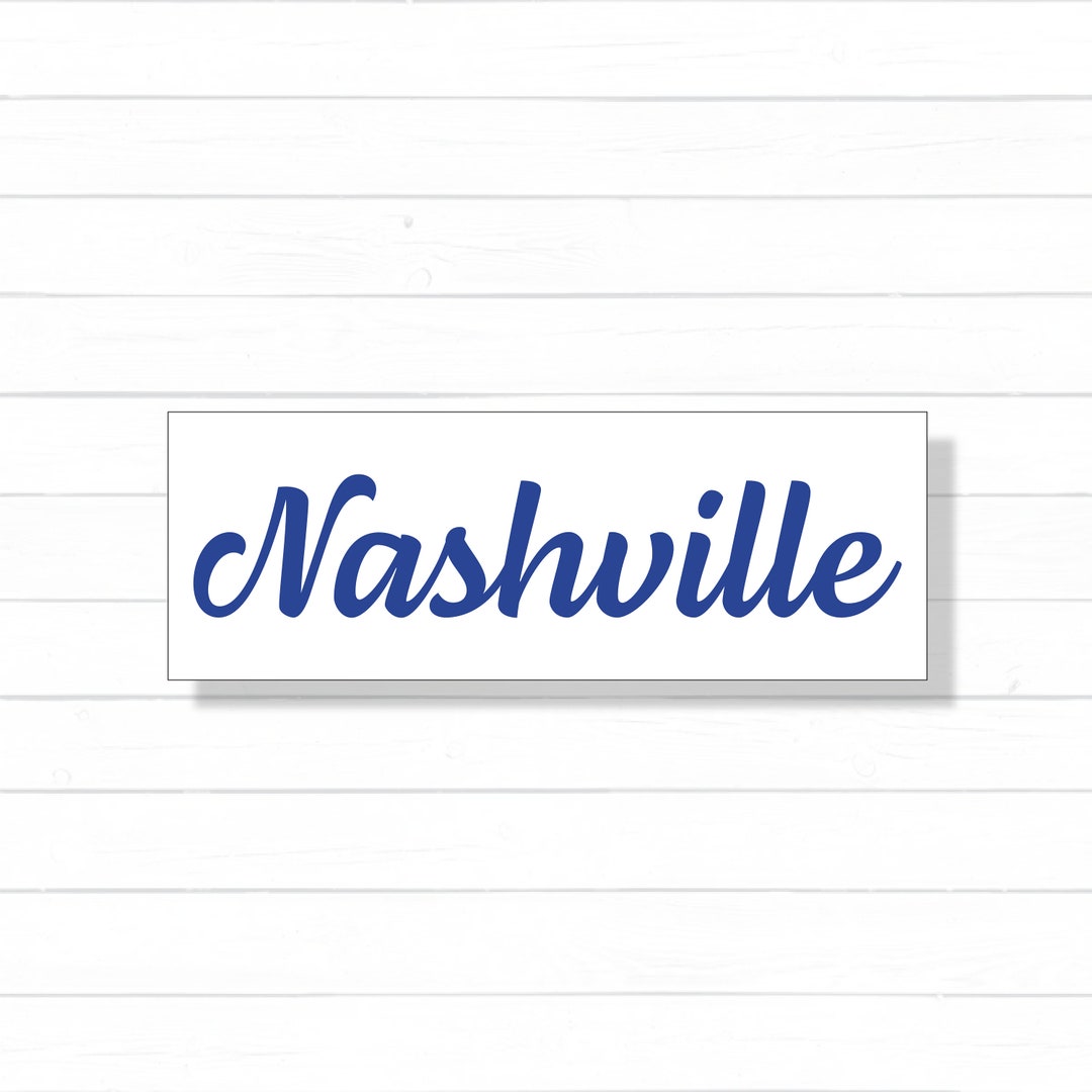 Nashville Vinyl Decal Nashville Decal Nashville Sticker Etsy