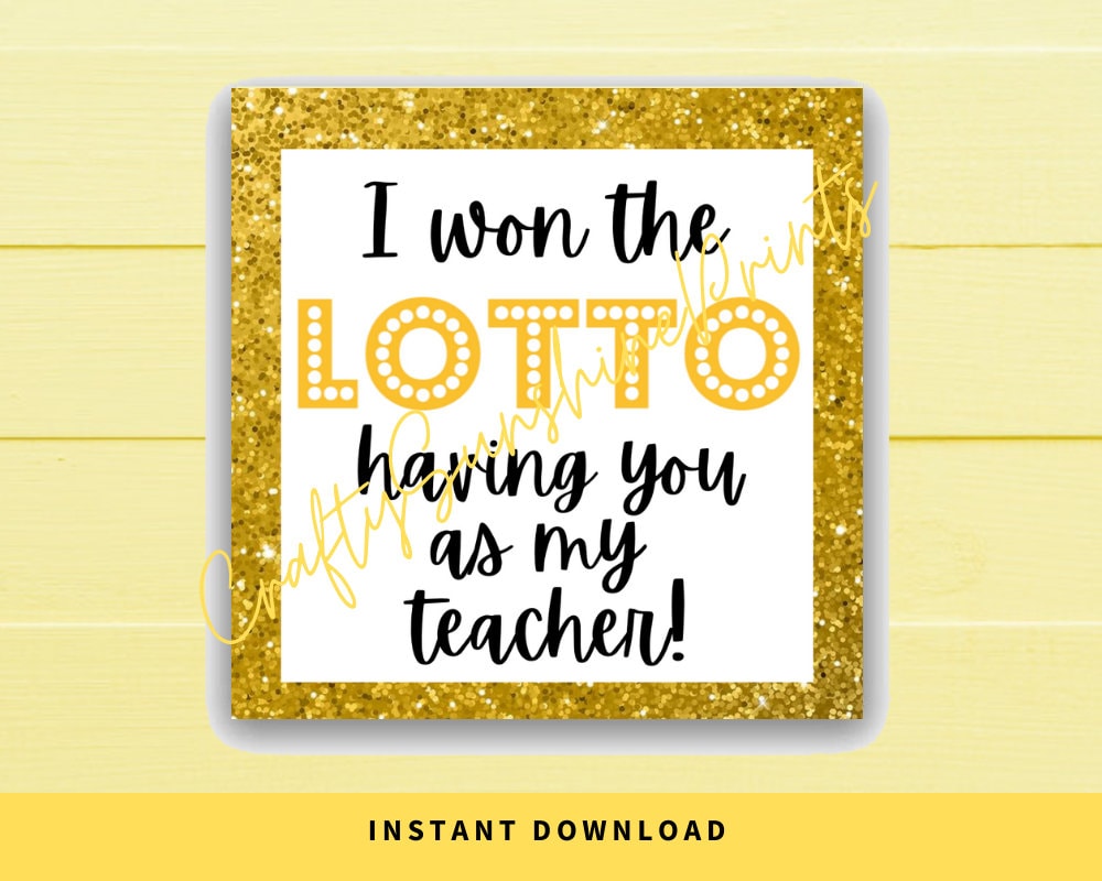 INSTANT DOWNLOAD I Won The Lotto Having You As My Teacher Etsy