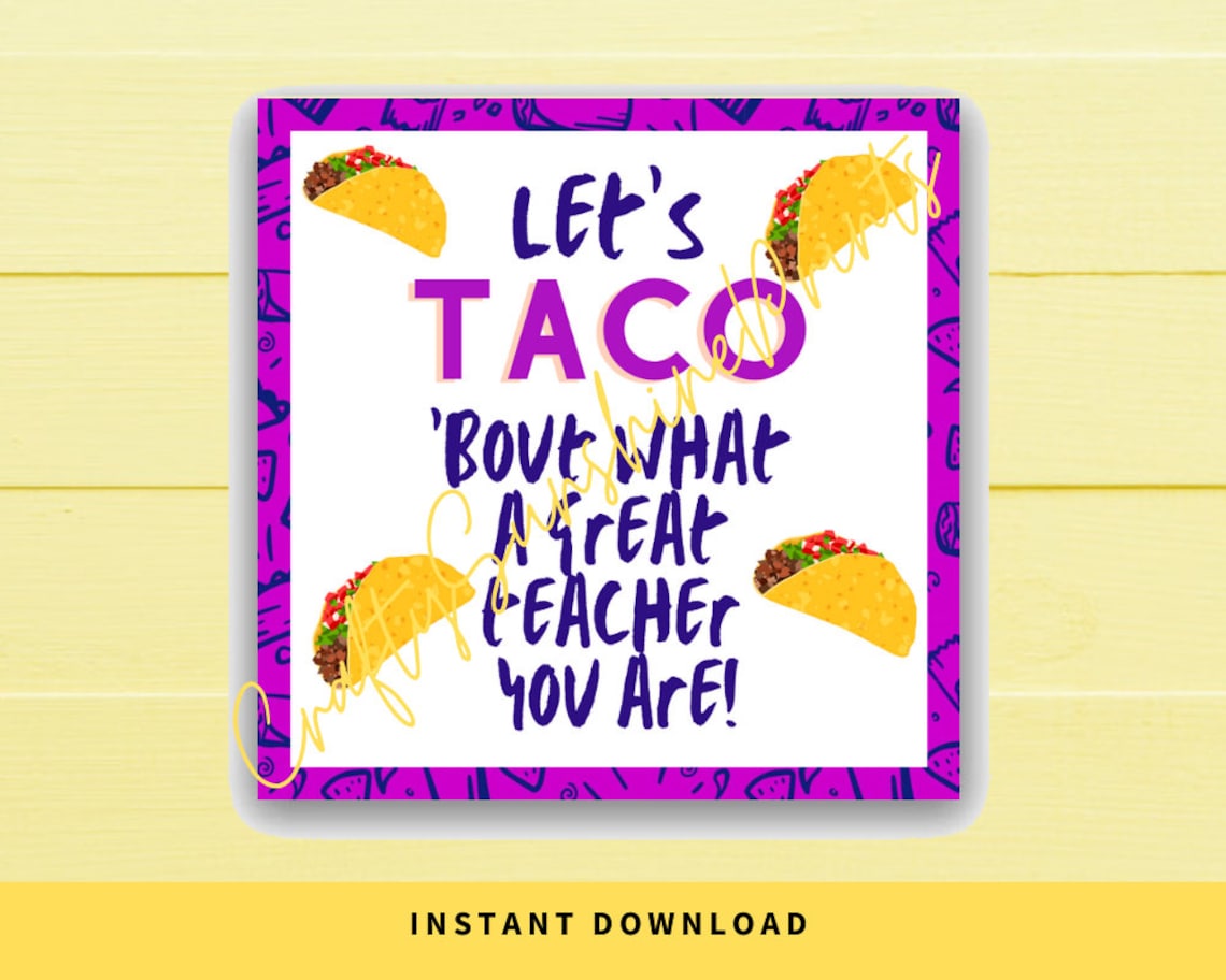 instant-download-let-s-taco-bout-what-a-great-teacher-etsy