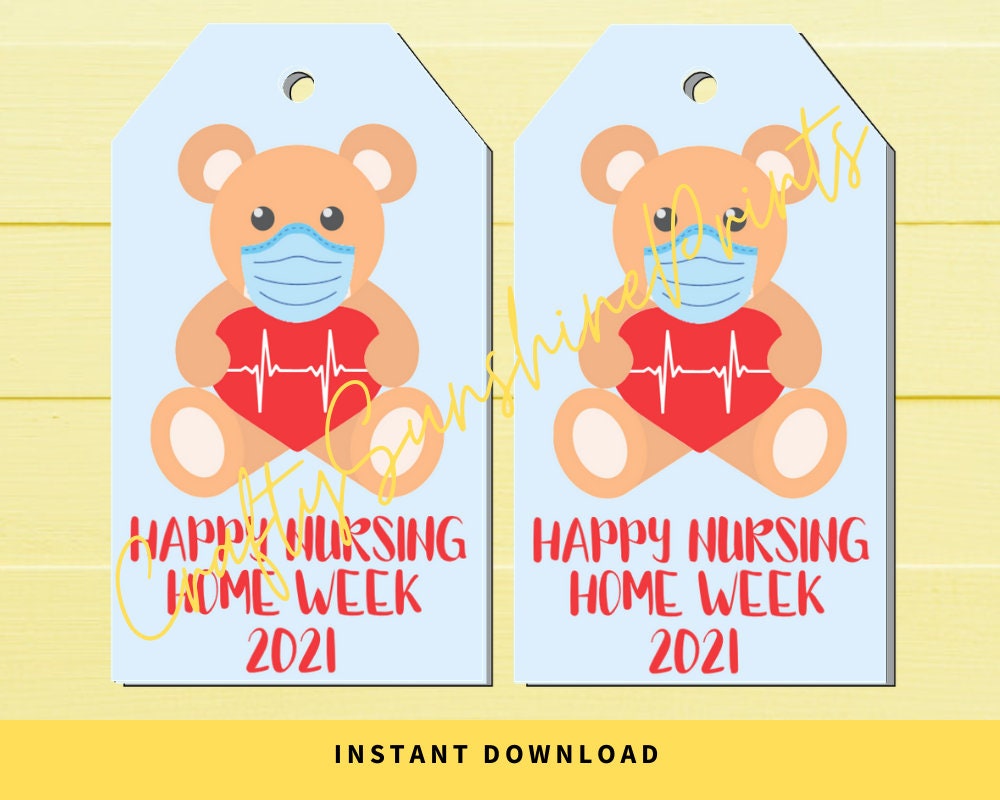 INSTANT DOWNLOAD Happy Nursing Home Week 2021 Gift Tags | Etsy