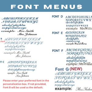 May include: A font menu chart displaying seven distinct typeface options labeled A through G. Each section includes uppercase and lowercase alphabets and a name example. The text reads FONT MENUS and includes instructions for personalization.