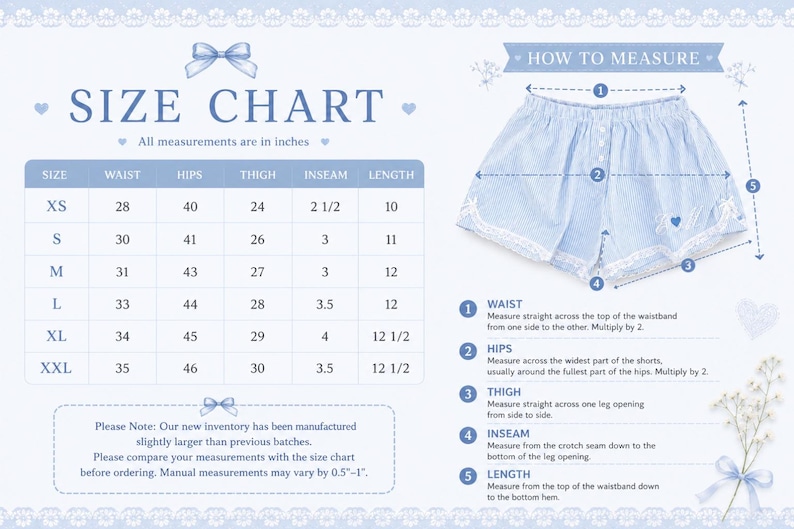May include: A size chart for light blue and white striped shorts with lace trim. The chart lists measurements in inches for sizes XS to XXL. It includes a diagram showing how to measure waist, hips, thigh, inseam, and length for the shorts.