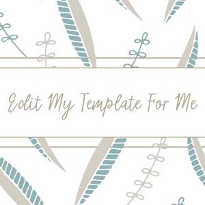 Edit My Template for Me