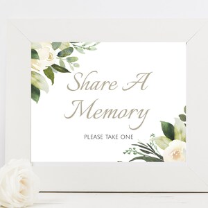 EDITABLE White Floral Share A Memory Sign Template, 10x8, White Rose Memorial Sign Digital Template; Greenery Funeral Sign; CL3 Print Today
