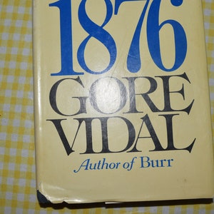 1876 by Gore Vidal 1976 with dustjacket