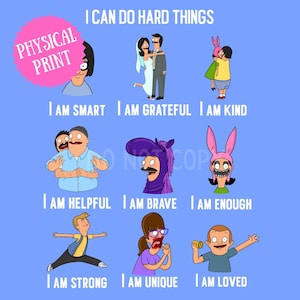 Bob&#39;s Burgers Inspired- I Can Do Hard Things Physical Prints