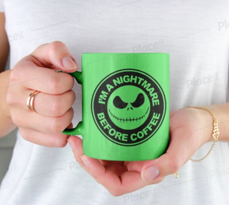 Free Free 179 Im A Nightmare Before Coffee Svg SVG PNG EPS DXF File