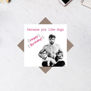 Tarjeta de felicitación de cumpleaños cuadrada divertida para mujer "Porque te gustan los perros"