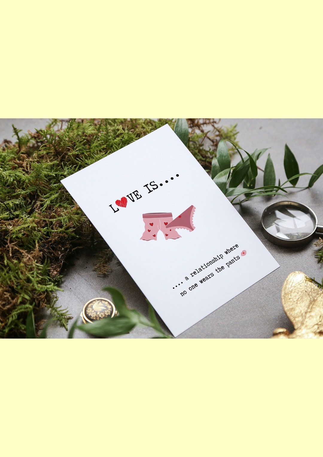 Love is A Relationship Where No One Wears the Pants Birthday