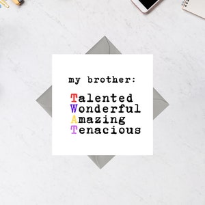 Mijn broer getalenteerde, prachtige, verbazingwekkende, vasthoudend grappige vierkante wenskaart