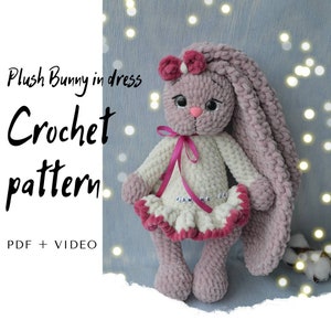 Crochet Pattern Bunny PDF English, Plush stuffed bunny pattern, Amigurumi baby toy DIY tutorial Bunny plush pattern digital bunny in a dress