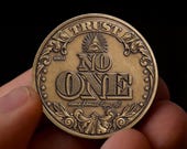 Badass Coin | Trust No One Coin | Reminder Coin | American Dollar