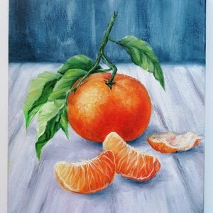 Still life Mandarin Oil painting original Orange Painting Tangerine painting Fruits Art oil on canvas Food art Painting for kitchen