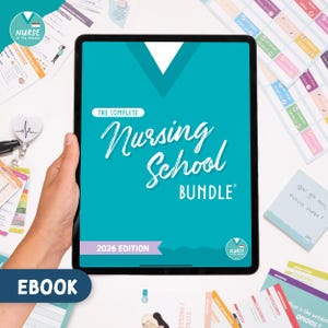 The Complete Nursing School Bundle | 2026 Edition | eBook
