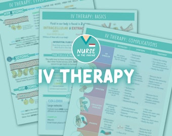 Intravenous Therapy Cheat Sheet | 3 Pages | 2023 Edition | Nursing Notes | Digital Download Only